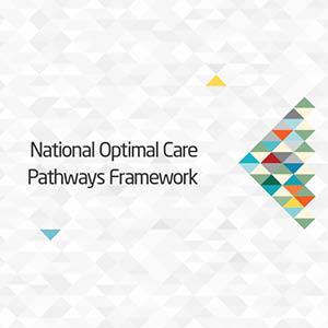 National Optimal Care Pathway Framework