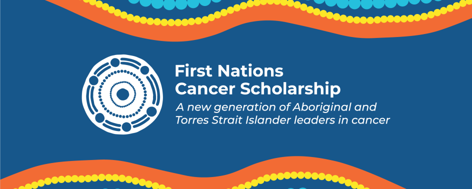 First Nations Cancer Scholarship recipients announced today