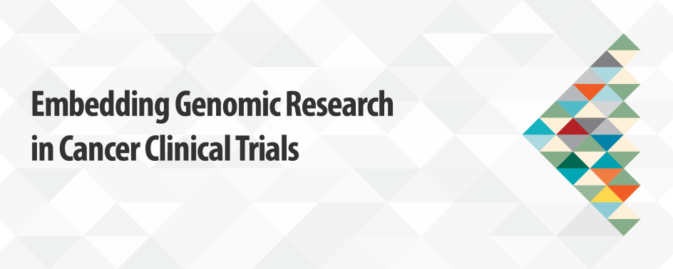 embedding genomic research in cancer trials tile