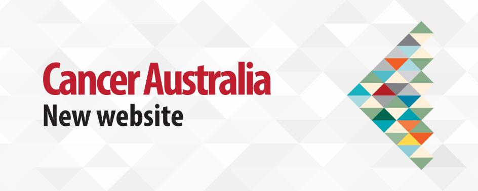 Announcement of the launch of new Cancer Australia website